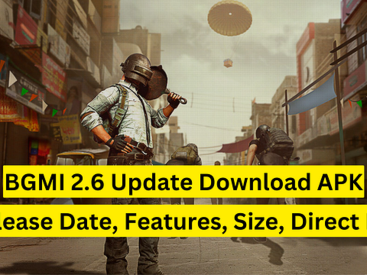 BGMI 2.6 Update Download APK, Features, Size, Direct Link
