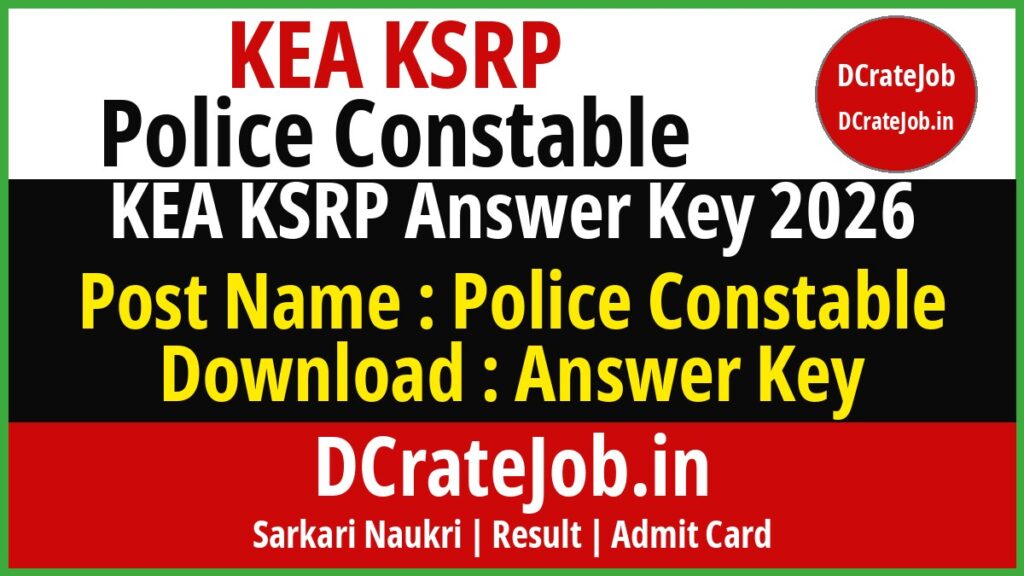KEA KSRP Police Constable Answer Key 2026 featured banner - DCrateJob.in