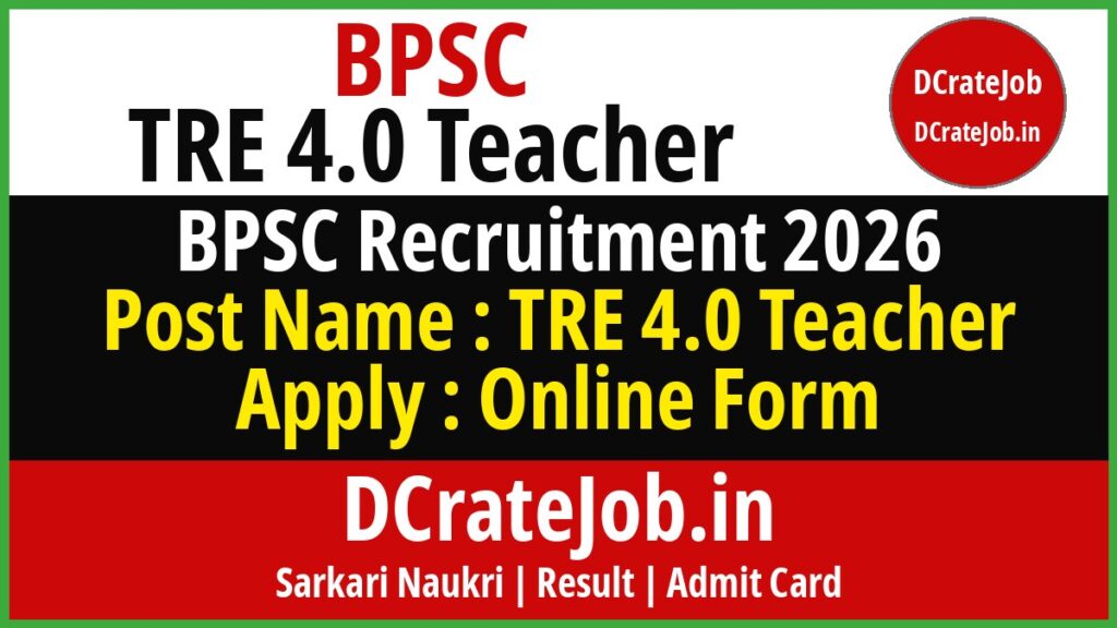 BPSC TRE 4.0 Teacher Recruitment 2026 featured banner - DCrateJob.in