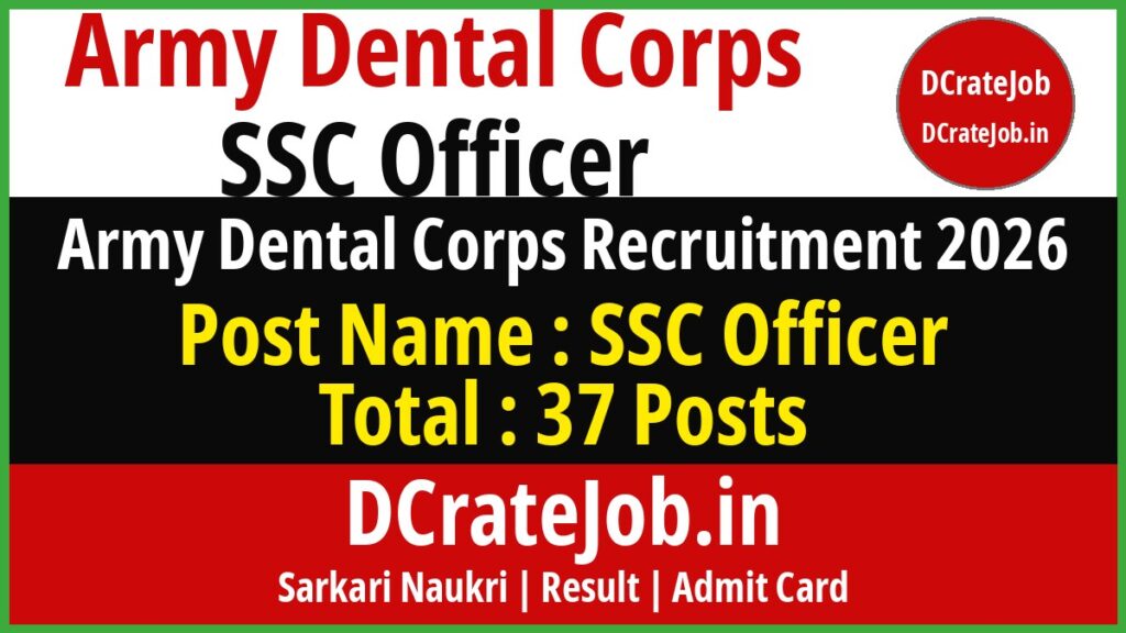 Army Dental Corps SSC Officer Recruitment 2026 featured banner - DCrateJob.in