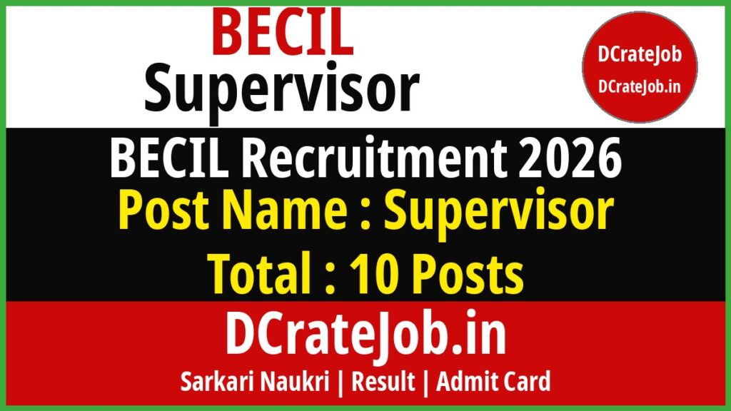 BECIL Supervisor Recruitment 2026 featured banner - DCrateJob.in