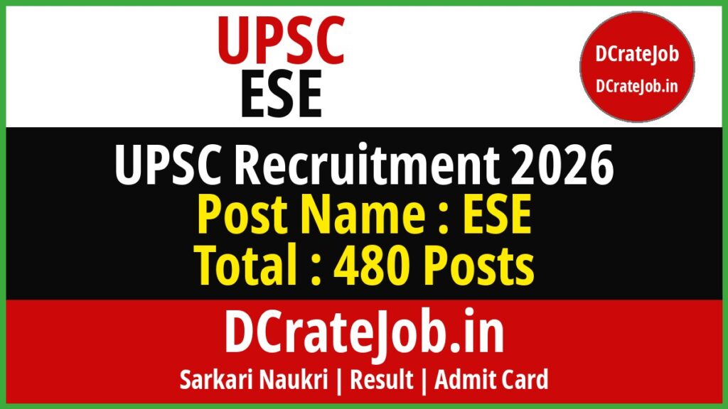 UPSC ESE Recruitment 2026 featured banner - DCrateJob.in