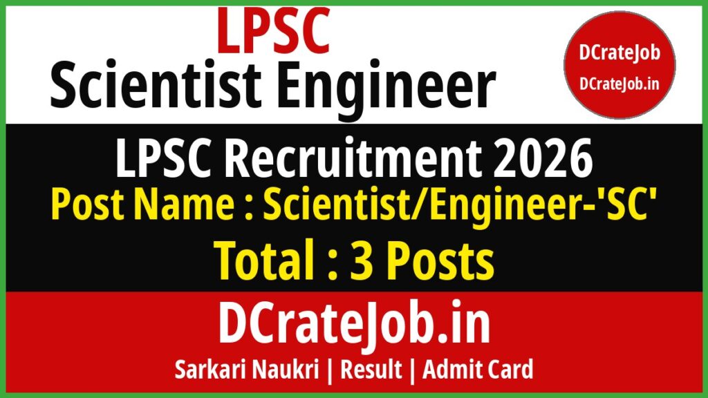 LPSC Scientist Engineer Recruitment 2026