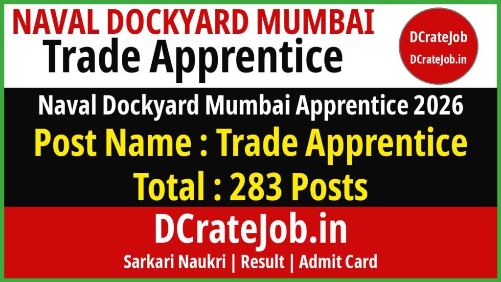 Naval Dockyard Mumbai Apprentice Recruitment 2026 – 283 trade apprentice posts online form