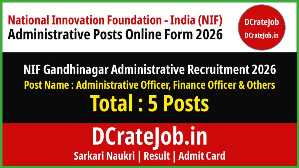 NIF Administrative Posts Recruitment 2026 – Apply Online for 5 Posts
