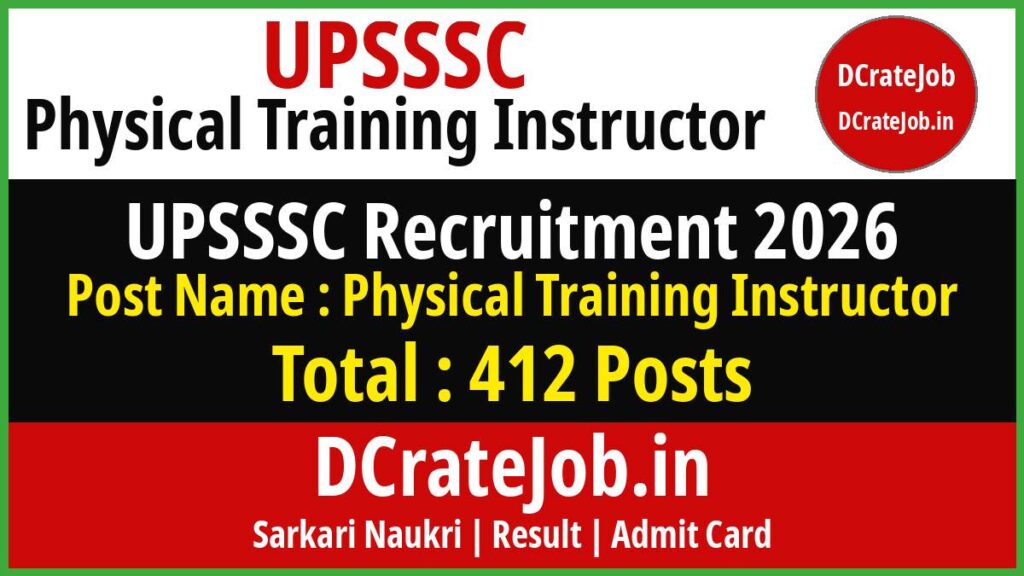 UPSSSC Physical Training Instructor Recruitment 2026 Online Form 412 Posts