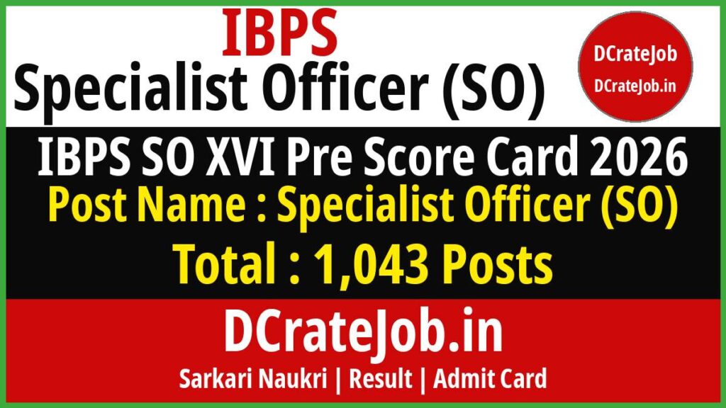 IBPS SO XVI Pre Score Card 2026
