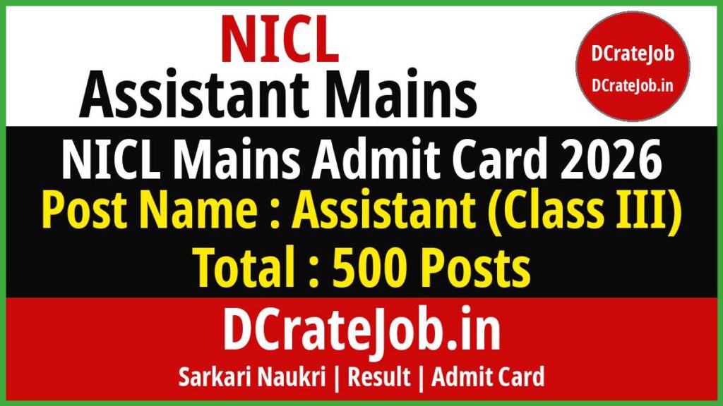 NICL Assistant Mains Admit Card 2026 Download