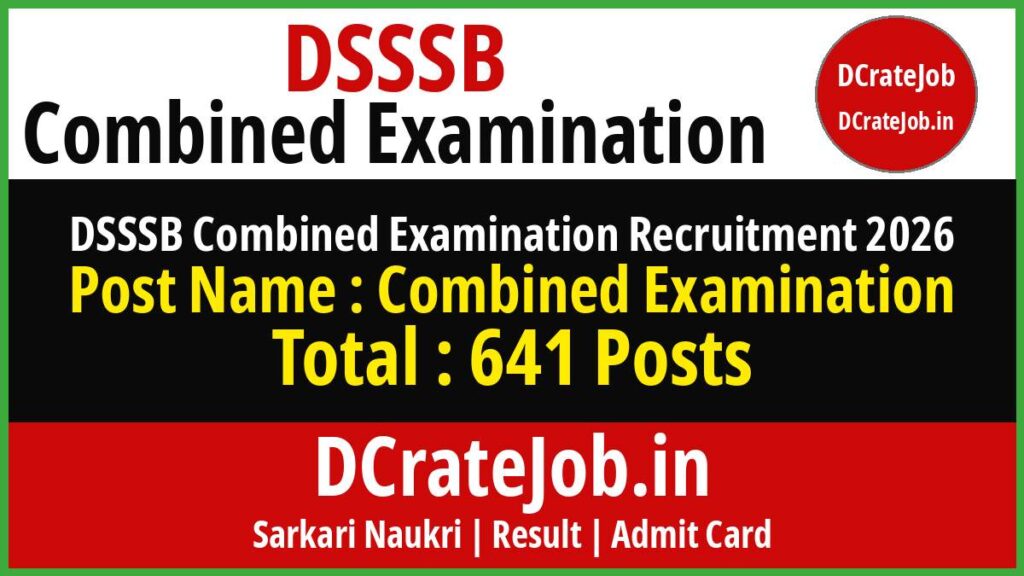 DSSSB Combined Examination Recruitment 2026