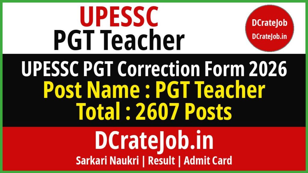 UPESSC PGT Teacher Correction Form 2026
