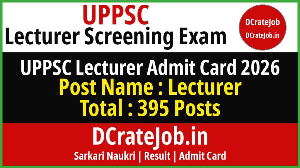 UPPSC Lecturer 2023 Admit Card 2026