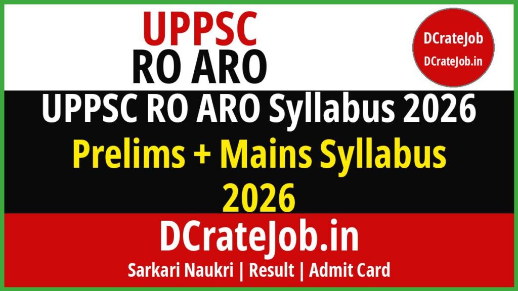 UPPSC RO ARO Syllabus 2026