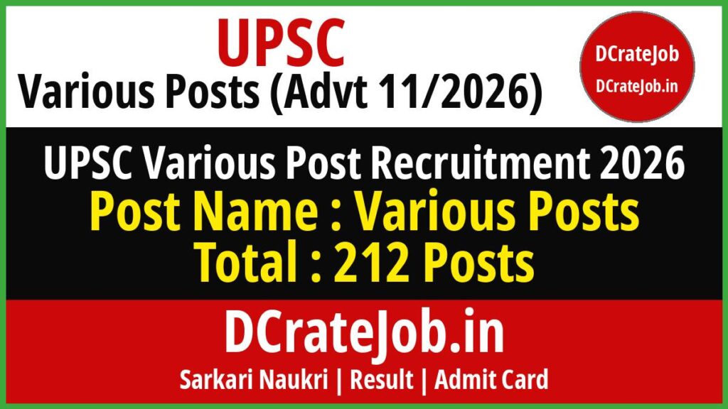 UPSC Various Post Recruitment 2026 – 212 Posts (Advt 11/2026)
