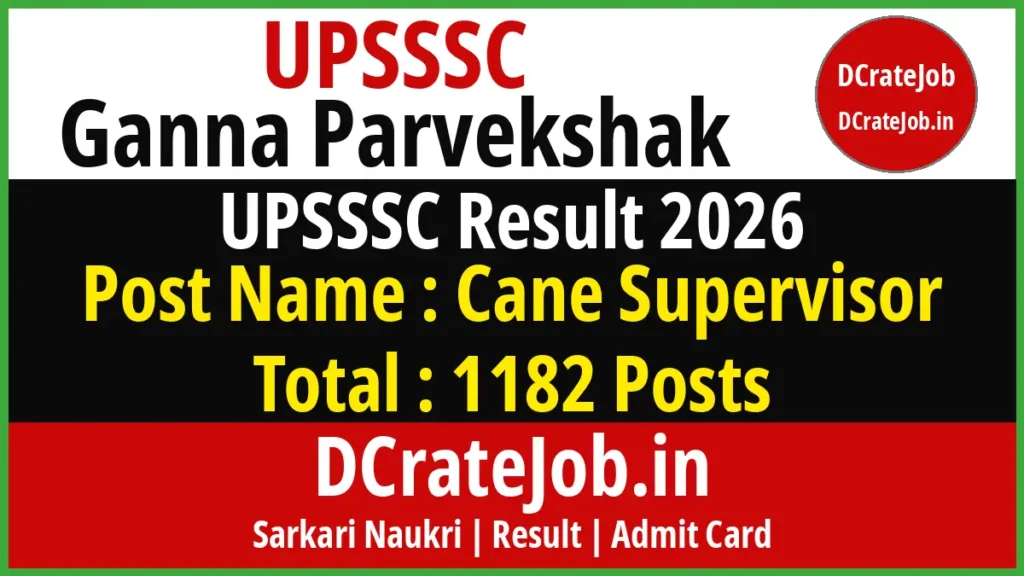 UPSSSC Ganna Parvekshak Cane Supervisor Result 2026 – Eligibility Result 1182 Posts